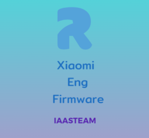 XIAOMI REDMI ENGINEERING ROM