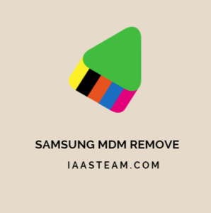 SAMSUNG MDM REMOVE FILE