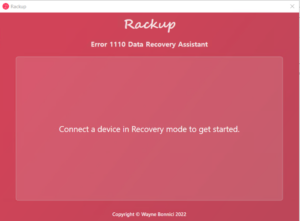 Rackup V1.0 Error 1110 Data Recovery Assistant Tool Download Free - For iPhone & iPad Devices only