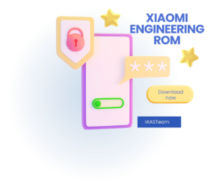 Xiaomi Engineering ROM - Friendly Collection Pack 2024 Releases By IAASTeam ENG ROM 2024 - Password - IAASTeam.com